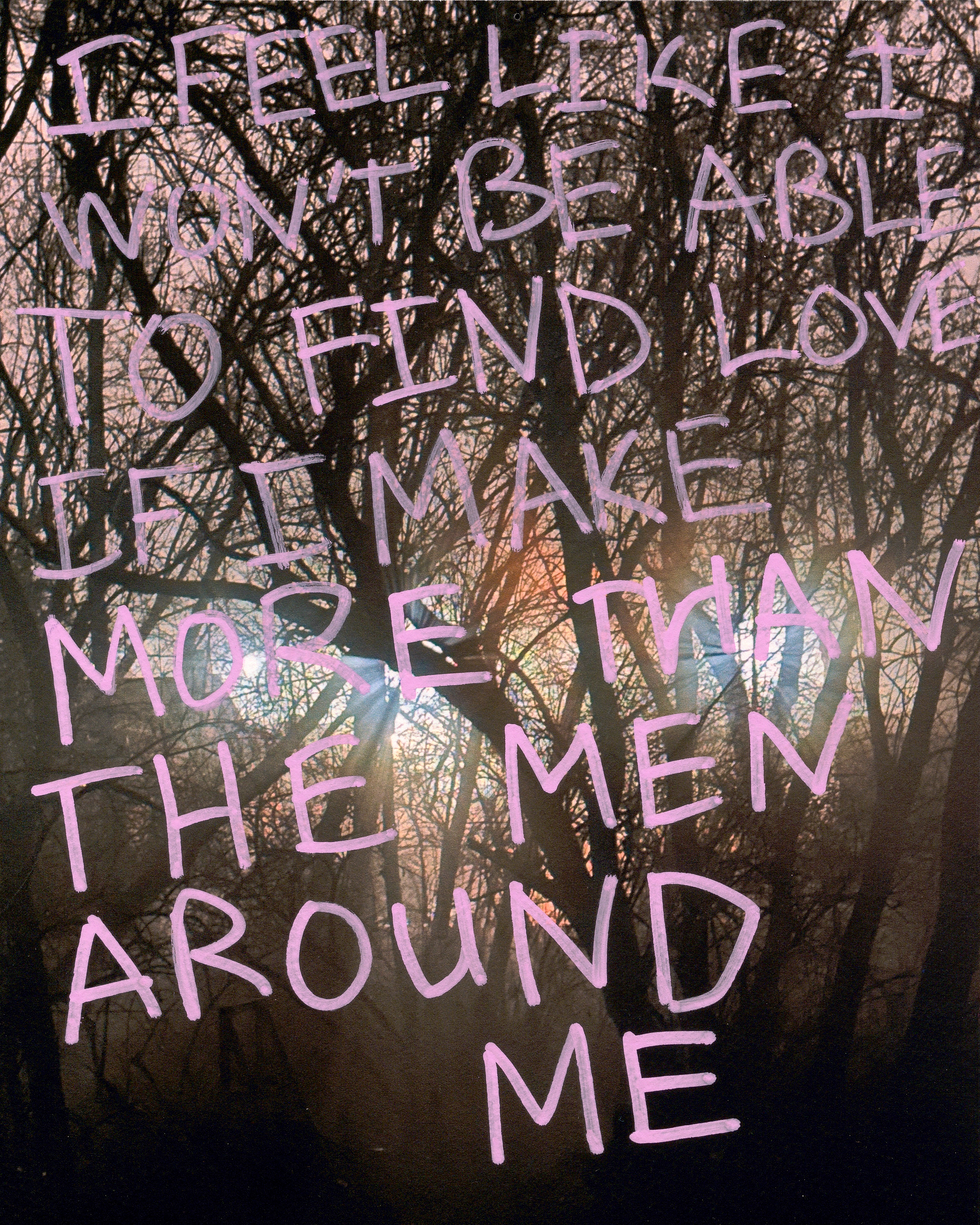 I Feel Like I Won't be Able to Find Love